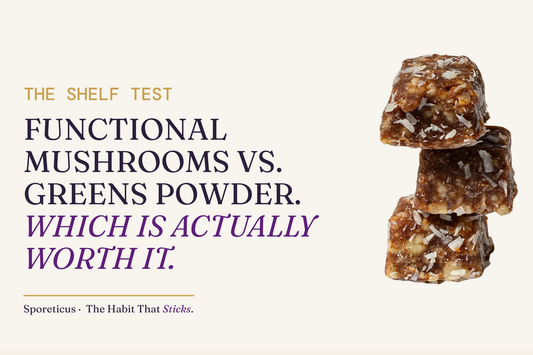 Sporeticus blog hero: THE SHELF TEST. Functional mushrooms vs. greens powder. Which is actually worth it. With a stack of Sporeticus Energy Bites.