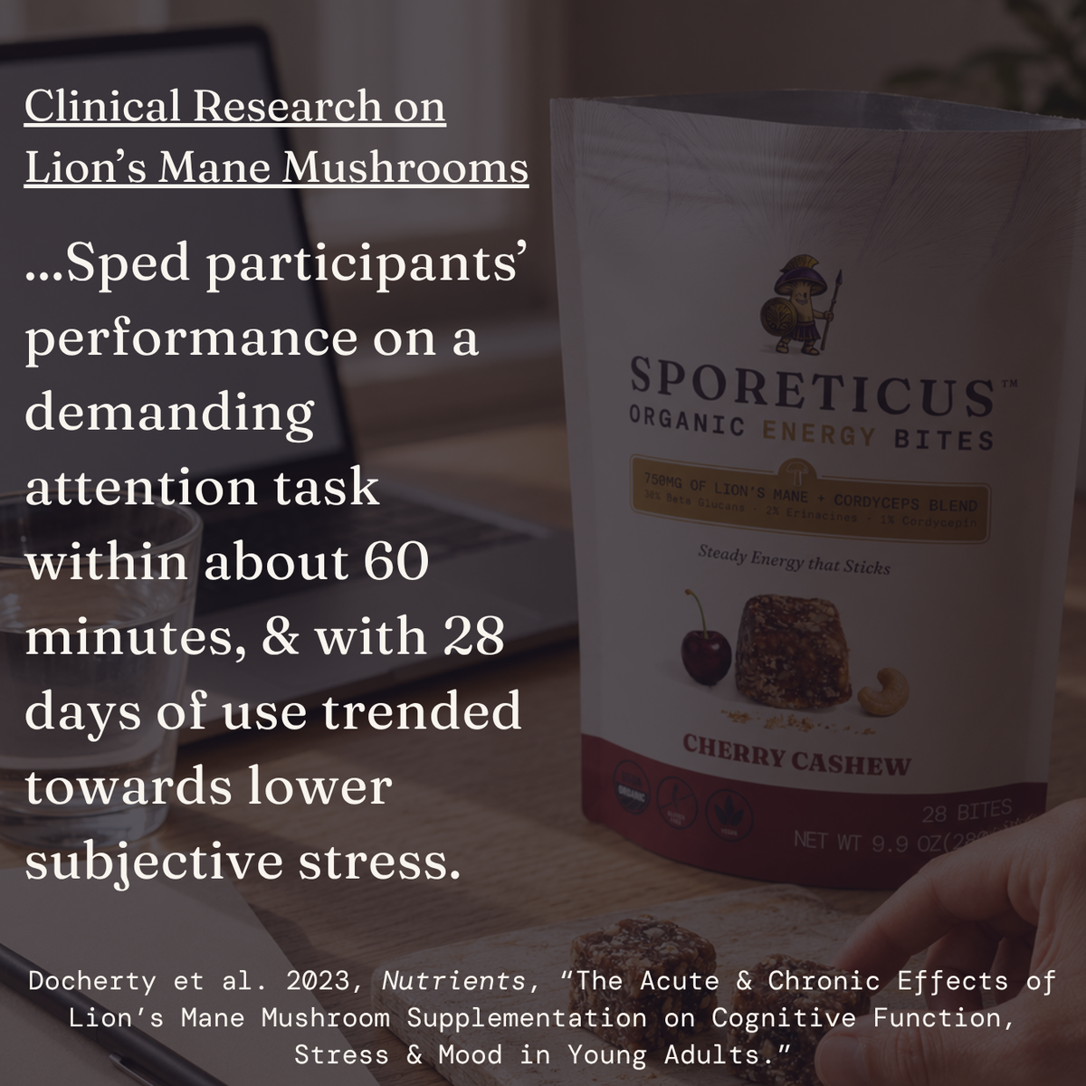 A package of Sporeticus Organic Energy Bites Cherry Cashew snack is shown on a tabletop next to a hand holding a bite, with large text overlay describing clinical research on Lion's Mane Mushrooms.